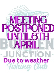 Fishing Club Meeting Postponed