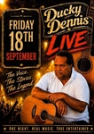 Ducky Dennis Live - Walgett Sports Club